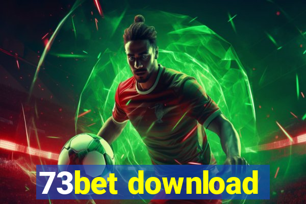 73bet download